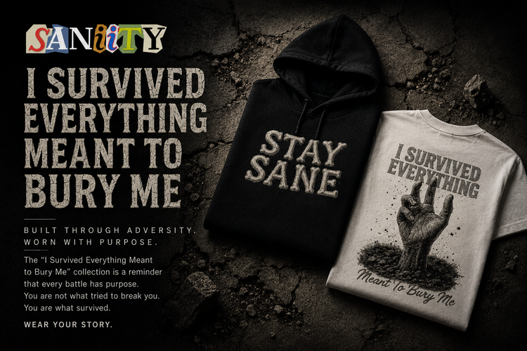 I Survived Everything Meant to Bury Me